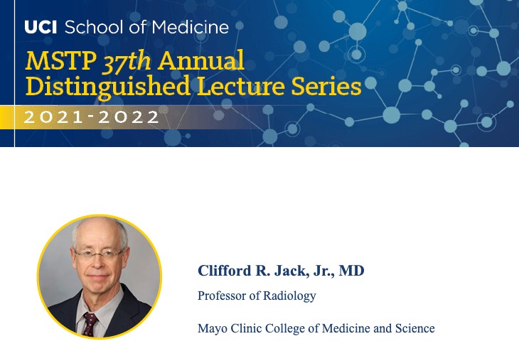 Clifford R. Jack, Jr., MD Professor of Radiology Mayo Clinic College of Medicine and Science
